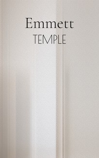 Temple, 21st Century Art Portfolio, Artist John Emmett